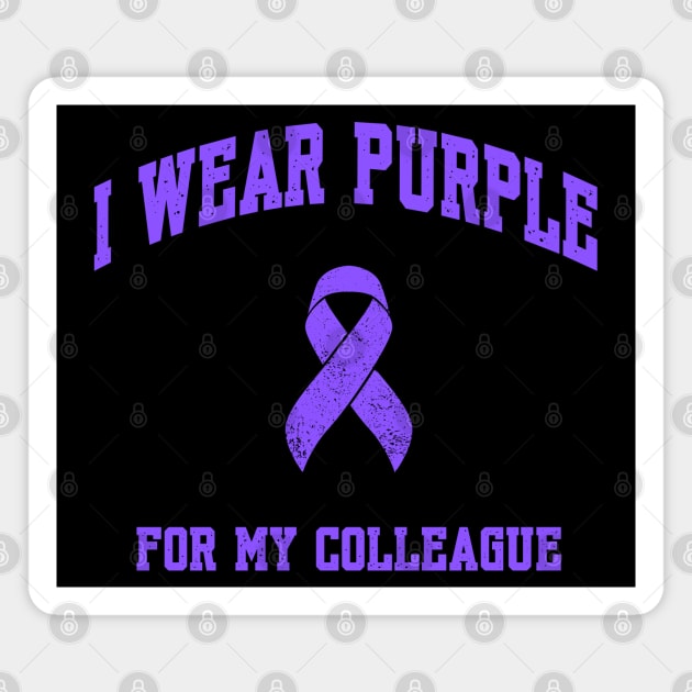 I Wear Purple for My Colleague Magnet by Stylecombinator